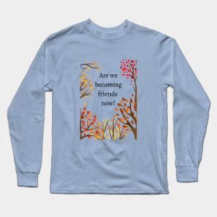 When Harry met Sally Long Sleeve T-Shirt